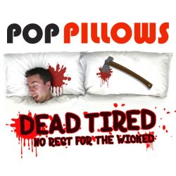 Śmiertelnie zmęczone poszewki