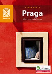 Praga. Złoty hrad nad Wełtawą.